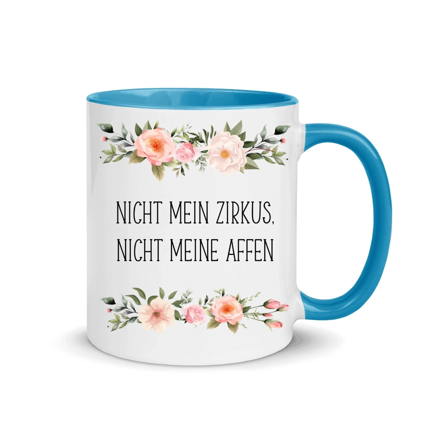 Blumentasse "Nicht mein Zirkus"