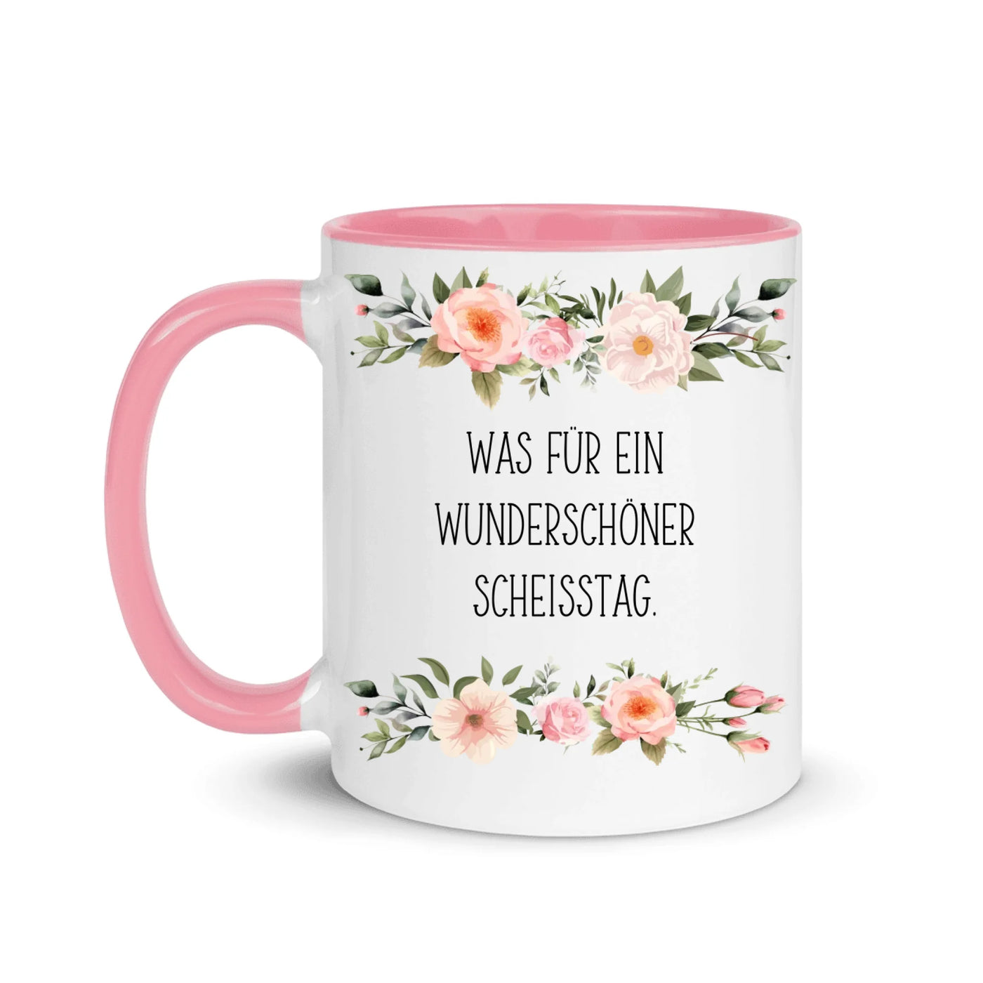 Blumentasse "Wunderschöner Scheisstag"