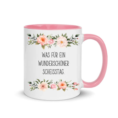 Blumentasse "Wunderschöner Scheisstag"
